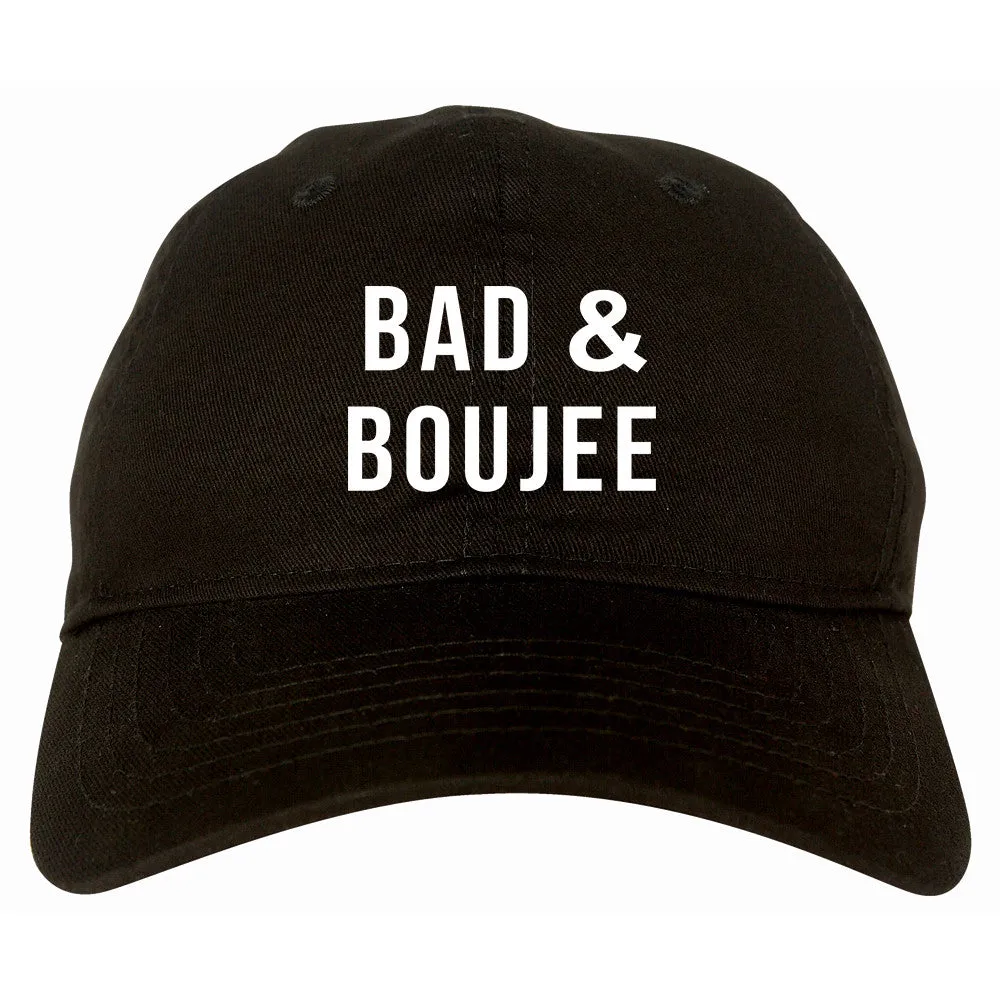 Bad And Boujee Dad Hat