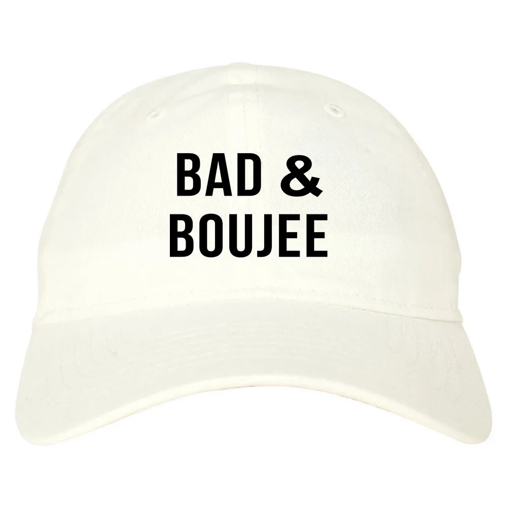 Bad And Boujee Dad Hat